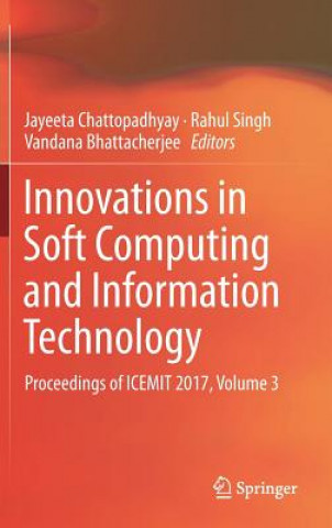 Innovations in Soft Computing and Information Technology