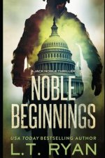 Noble Beginnings