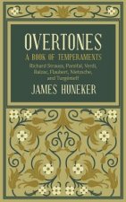 Overtones: A Book of Temperaments