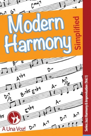 Modern Harmony Simplified