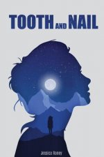 Tooth and Nail