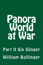 Panora World at War: Part II Six Slinger