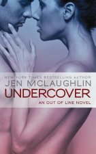 Undercover: an Out of Line book