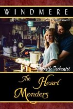 The Heart Menders: (Windmere - Book Twelve)