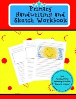 Primary Handwriting and Sketch Workbook