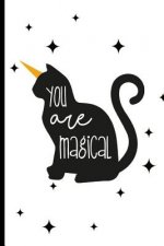 You are magical
