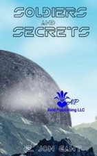 Soldiers and Secrets