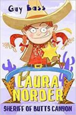 Laura Norder, Sheriff of Butts Canyon