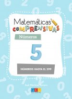 Matemáticas comprensivas. Nçmeros 5