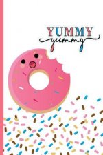 Yummy yummy