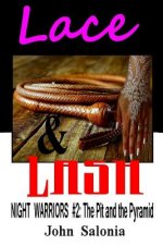Lace & Lash: The Pit and the Pyramid