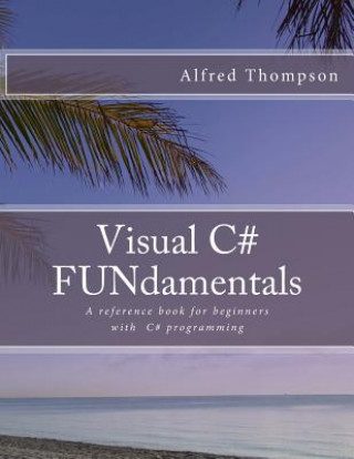Visual C# FUNdamentals