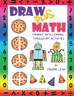 Draw Plus Math: Enhance Math Learning Through Art Activities
