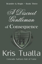 Discreet Gentleman of Consequence