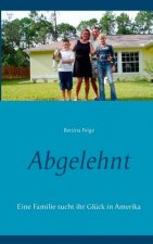 Abgelehnt