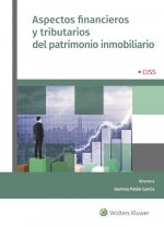 ASPECTOS FINANCIEROS Y TRIBUTARIOS DEL PATRIMONIO INMOBILIARIO