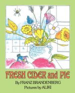 Fresh Cider and Pie