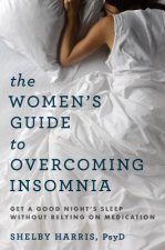 Women's Guide to Overcoming Insomnia