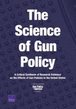Science of Gun Policy