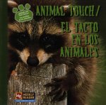 Animal Touch/El Tacto En Los Animales