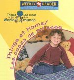 Things at Home/Las Cosas de Mi Casa