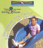 Things at the Park/Las Cosas del Parque