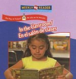 In the Classroom/En El Salon de Clases