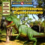 Giganotosaurus/Giganotosaurio