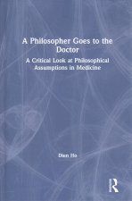 Philosopher Goes to the Doctor