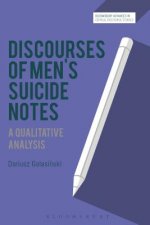 Discourses of Men's Suicide Notes