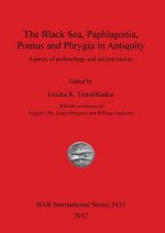 Black Sea Paphlagonia Pontus and Phrygia in Antiquity