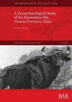 Zooarchaeological Study of the Haimenkou Site, Yunnan Province, China