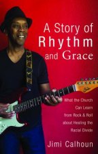 Story of Rhythm and Grace
