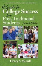 Guide to College Success for Post-traditional Students