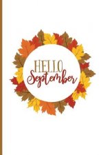 Hello September