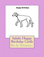 Saluki Happy Birthday Cards: Do It Yourself