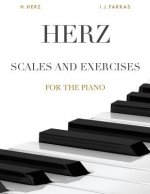 Herz: Scales and Exercises for the Piano: 375 Exercises (Revised Edition)