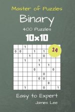Master of Puzzles Binary- 400 Easy to Expert 10x10 vol. 14