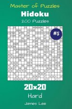 Master of Puzzles Hidoku - 200 Hard 20x20 vol. 5