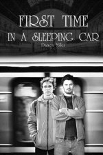 First Time in a Sleeping Car: (First Time Gay Romance, MM, Erotica)