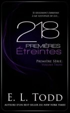 218 Premi?res Étreintes