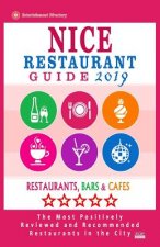 Nice Restaurant Guide 2019: Best Rated Restaurants in Nice, France - Restaurants, Bars and Cafes Recommended for Visitors, Guide 2019