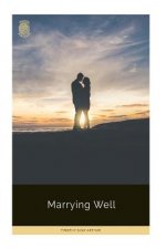 Marrying Well