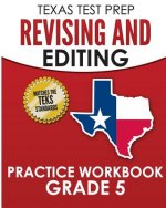 TEXAS TEST PREP Revising and Editing Practice Workbook Grade 5