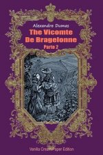 The Vicomte De Bragelonne Parte 2