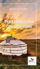 Earth Is Our Common Home