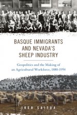 Basque Immigrants and Nevada's Sheep Industry
