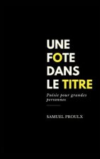 fote dans le titre