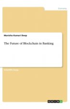 The Future of Blockchain in Banking