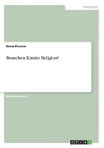 Brauchen Kinder Religion?